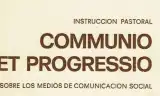 Communio et Progressio